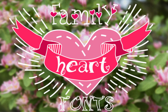 Adding Personality to Campaigns with the Family Heart Font
