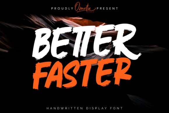 Better Faster: A Fresh Display Font for Business Branding