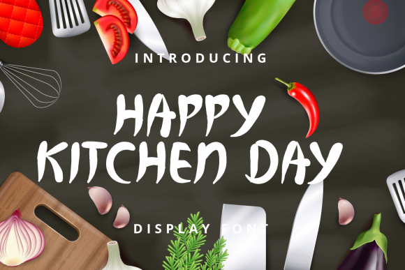 Happy Kitchen Day Font: A Friendly and Versatile Display Typeface