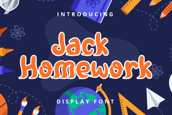 Jack Homework Font: A Playful Display Typeface for Brand Personality