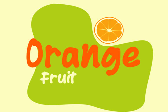 Orange Fruit: A Friendly Font for Building a Cohesive Brand