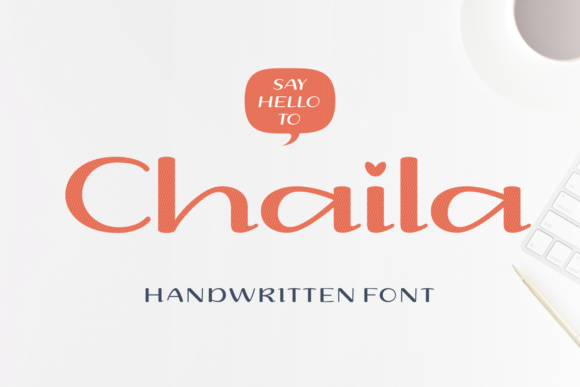The Chaila Font: A Friendly Typeface for Your Brand Story
