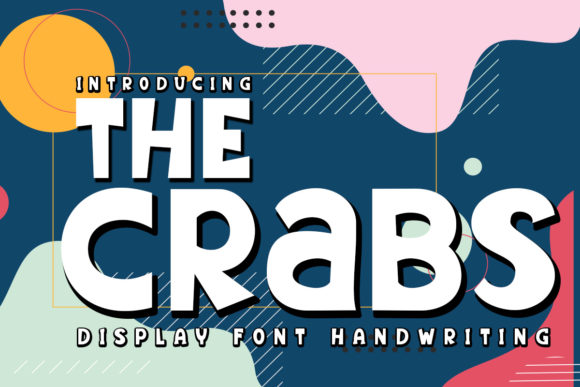 The Crabs Font: A Friendly Display Typeface for Digital Creators