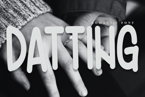 Why Datting Became My Go-To Brush Font